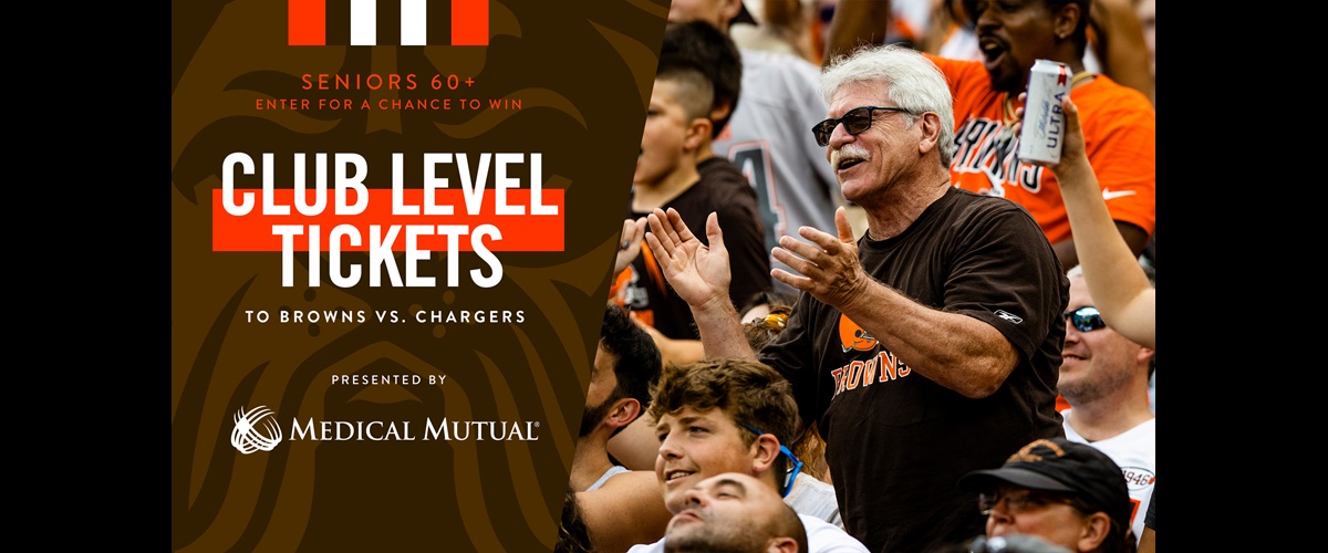 Browns fans cheering at a game with accompanying text, "Club Level Tickets to Browns vs. Chargers presented by Medical Mutual"