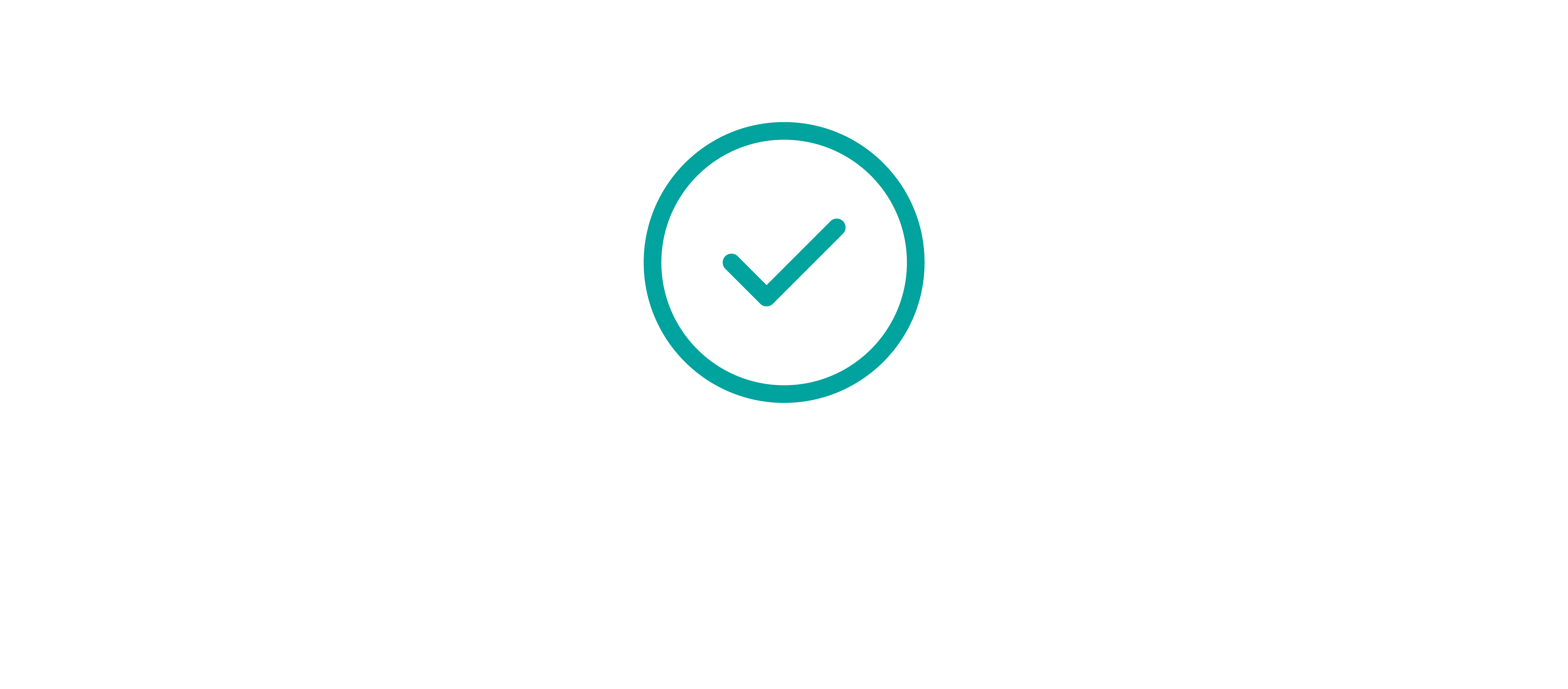 Teal icon of a checkmark with a white background.