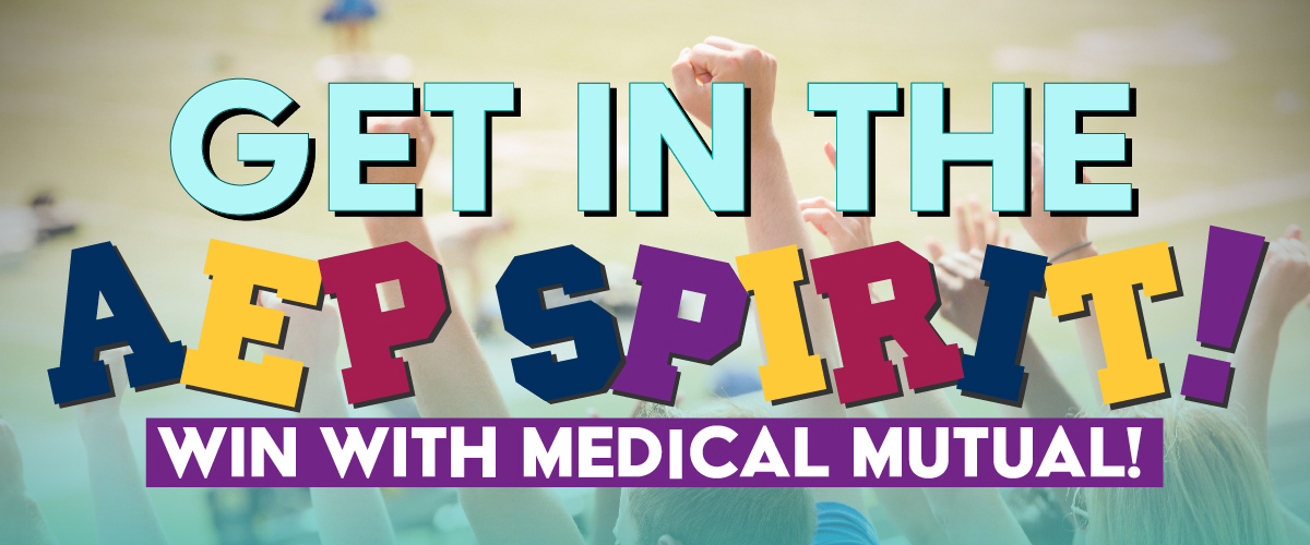 Backdrop of a crowd holding their hands in the air with an overlay of text that reads: "Get in the AEP Spirit! Win with Medical Mutual!"