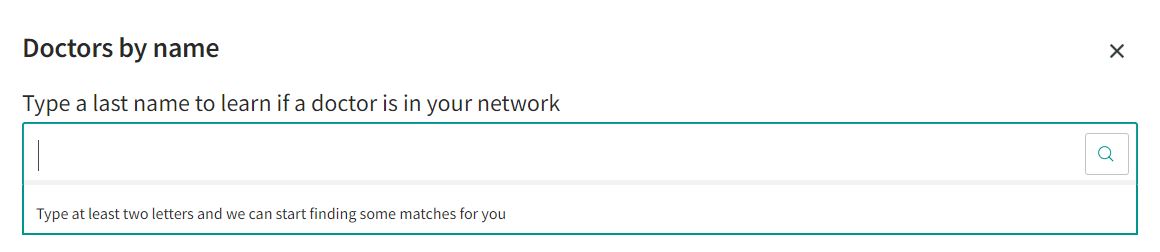 Screen capture of the Provider search tool. It reads "Doctors by name. Type a last name to learn if a doctor is in your network" and includes a search box.