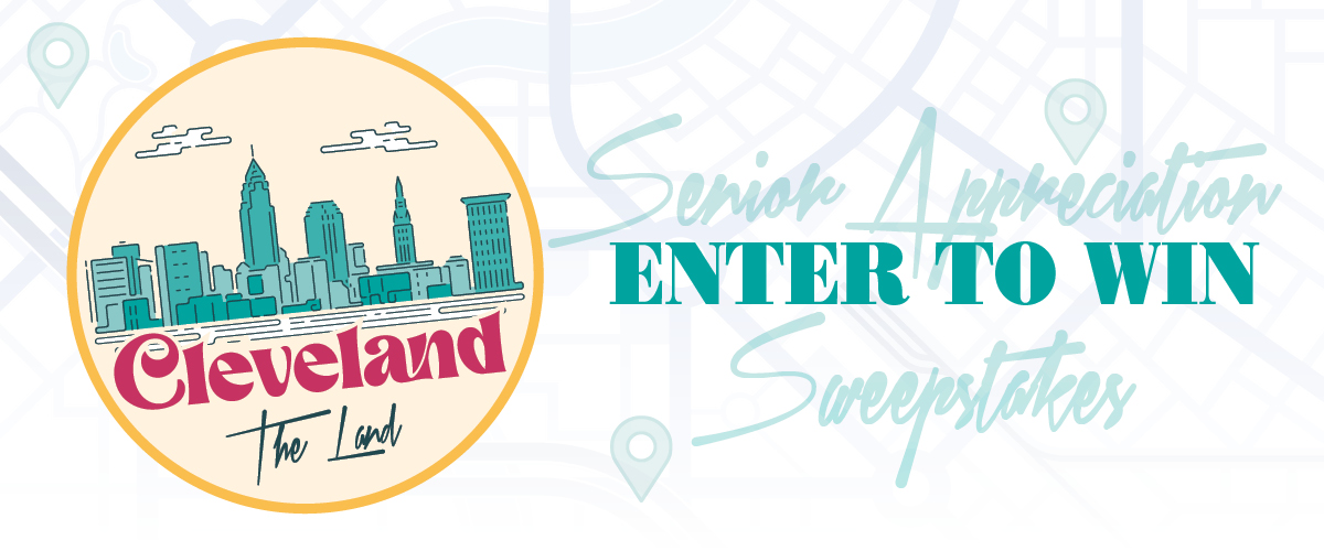 Graphic of the Cleveland skyline that reads "Senior Appreciation Sweepstakes Enter To Win".